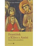 František a Klára z Assisi                                                      